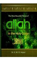 Most Beautiful Names of ALLAH in the Holy Quran
