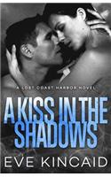 A Kiss in the Shadows