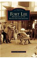 Fort Lee: Birthplace of the Motion Picture Industry