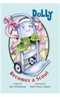 Dolly Becomes a Scout
