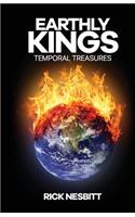 Earthly Kings: Temporal Treasures