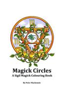 Magick Circles: A Sigil Magick Colouring Book(English)