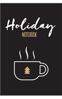 Holiday Notebook: Mug