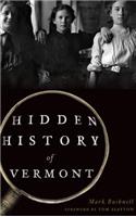 Hidden History of Vermont