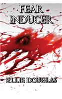 Fear Inducer