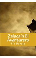 Zalacaín El Aventurero