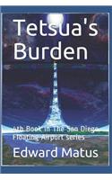 Tetsua's Burden