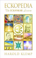 Eckopedia: The Eckankar Lexicon
