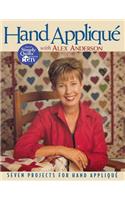 Hand Applique with Alex Anderson: (English)