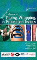 Comprehensive Manual of Taping,  Wrapping & Protective Devices