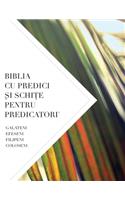 Biblia Cu Predici Şi SchiŢe Pentru Predicatori