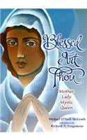 Blessed Art Thou