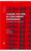 Leading the Web in Concurrent Engineering: Next Generation Concurrent Engineering