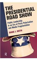 Presidential Road Show
