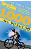 Bicycling Magazine's 1000 All-Time Best Tips