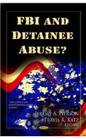 FBI & Detainee Abuse?