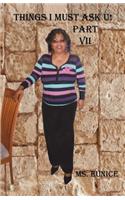 Things I Must Ask U! Part VII: (English)