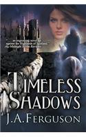 Timeless Shadows: (English)