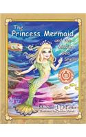 The Princess Mermaid and the Missing Sea Shells