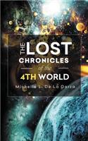 The Lost Chronicles of the 4th World