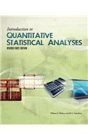 Introduction to Quantitative Statistical Analyses (Revised First Edition)