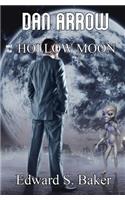 Dan Arrow and the Hollow Moon