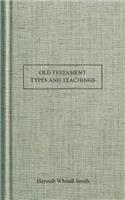 Old Testament Types and Teachings