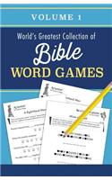 World's Greatest Collection of Bible Word Games, Volume 1