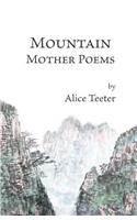 Mountain Mother Poems