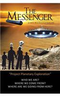 The Messenger (Project Planetary Exploration)