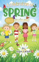 Celebration of Spring in Rhyme