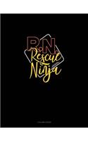 R.N. Rescue Ninja