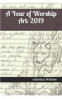 A Year of Worship Art