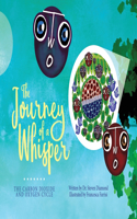 Journey of a Whisper