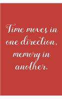 Time Moves in One Direction