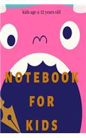 notebook for school kids age 4-12 years old: 120 white paper lined for writing size(6*9): notebook for school kids age 4-12 years old