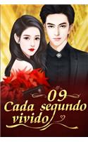 Cada Segundo Vivido 9