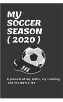 My Soccer Season ( 2020 )