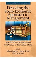 Decoding the Socio Economic Approach to Management