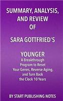 Summary, Analysis, and Review of Sara Gottfried's Younger