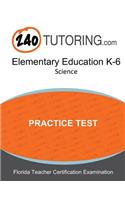 FTCE Elementary Education K-6: Science
