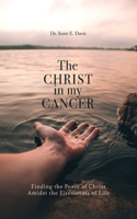 Christ in My Cancer