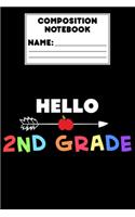 Composition Notebook Hello 2nd Grade