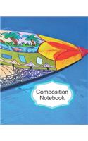 Composition Notebook: Surfboard Writing Paper Surfer Homework Academic Journal Wide Ruled