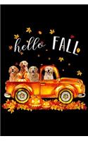 Hello Fall: Halloween Hello Fall Golden Retriever Golden Retriev Journal/Notebook Blank Lined Ruled 6x9 100 Pages