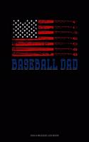 Baseball Dad American Flag: Gas & Mileage Log Book