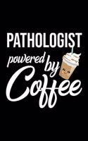Pathologist Powered by Coffee