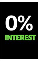 0% Interest