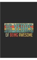 16 Years Of Being Awesome: Graph Paper Notebook / Journal (6" X 9" - 5 Squares per inch - 120 Pages) - Birthday Gift Idea for Boys And Girls