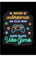 Never Underestimate an Old Man Who Plays Video Games